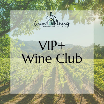 VIP+ Wine Club Subscription